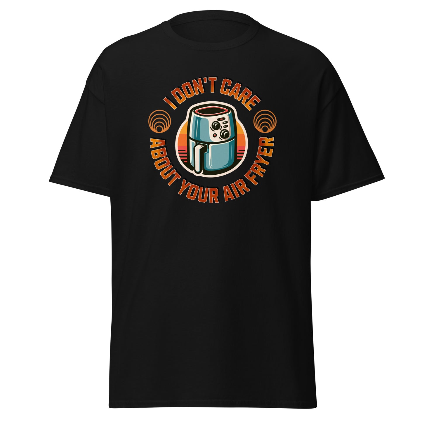 I Don't Care About Your Air Fryer