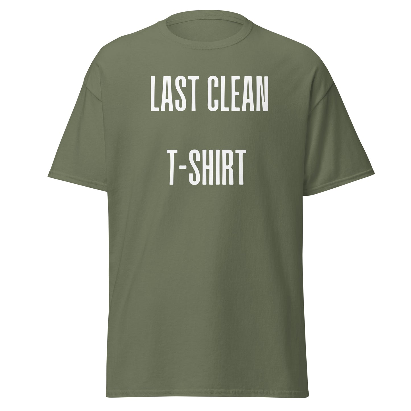 Last Clean T-Shirt