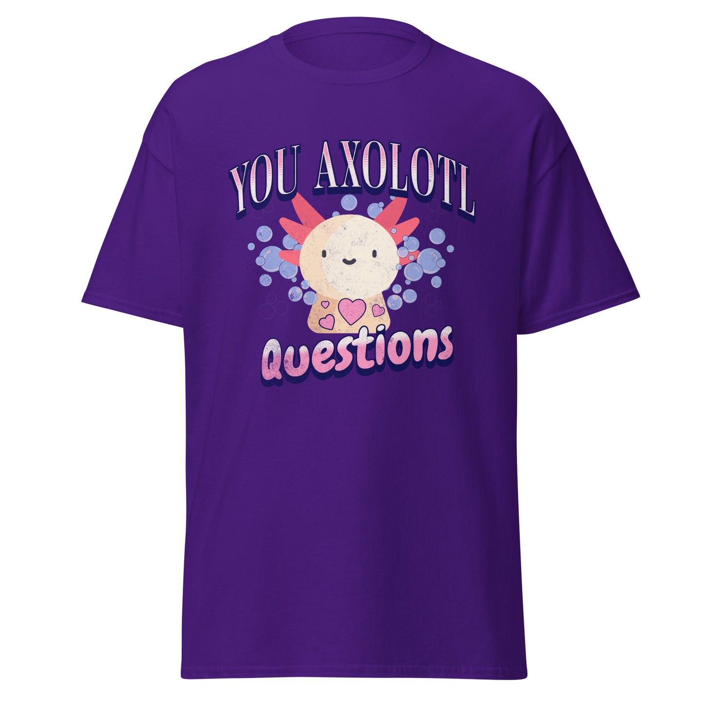 You Axolotl Questions