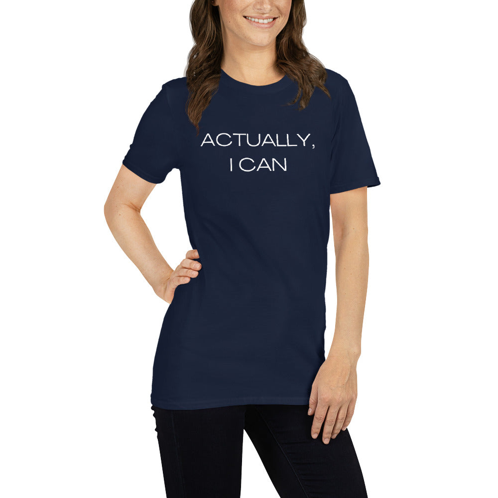 Actually, I Can