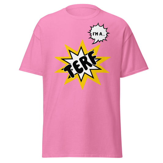 I'm A TERF - Coloured