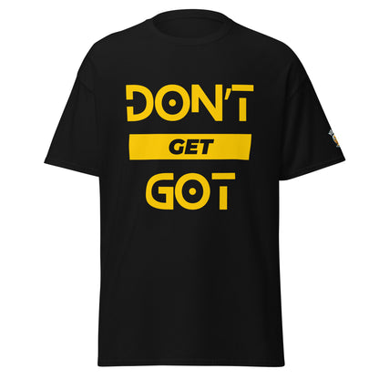 Don't Get Got