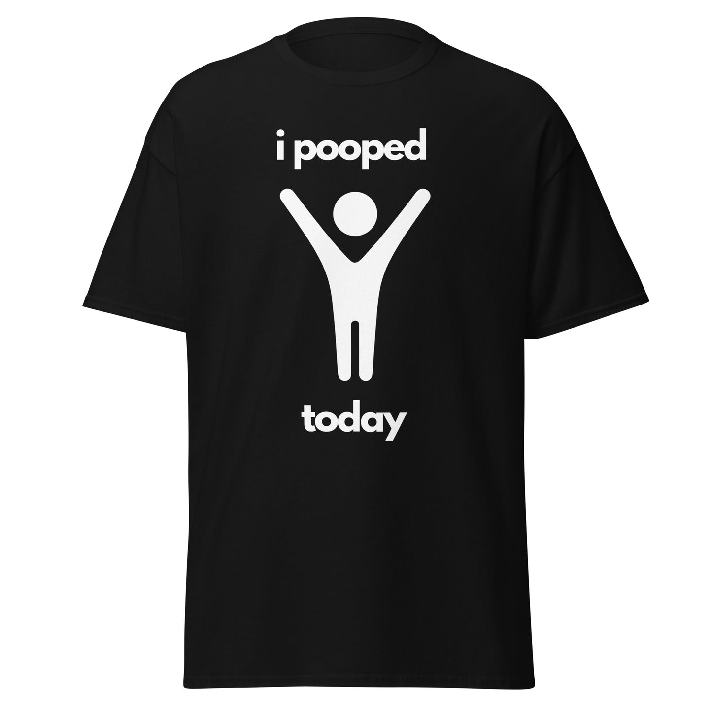 I Pooped Today