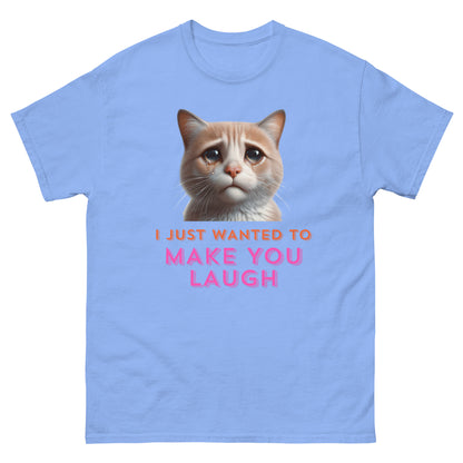 I Just Wanted To Make You Laugh