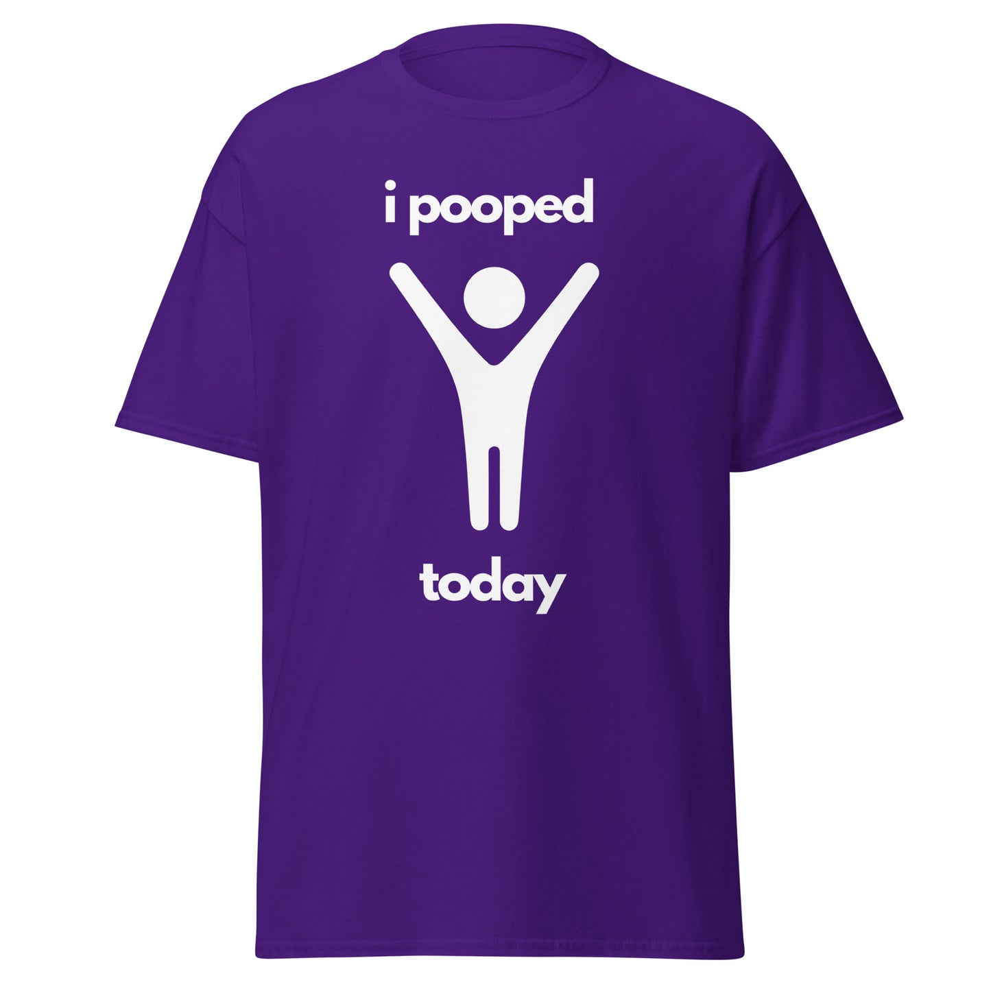 I Pooped Today