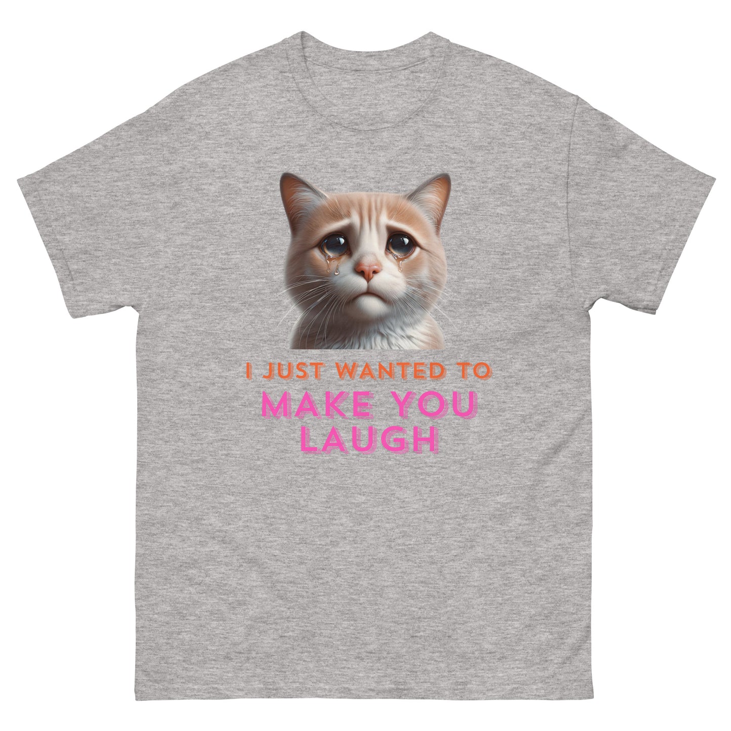 I Just Wanted To Make You Laugh