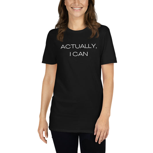 Actually, I Can